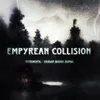 About Empyrean Collision Song